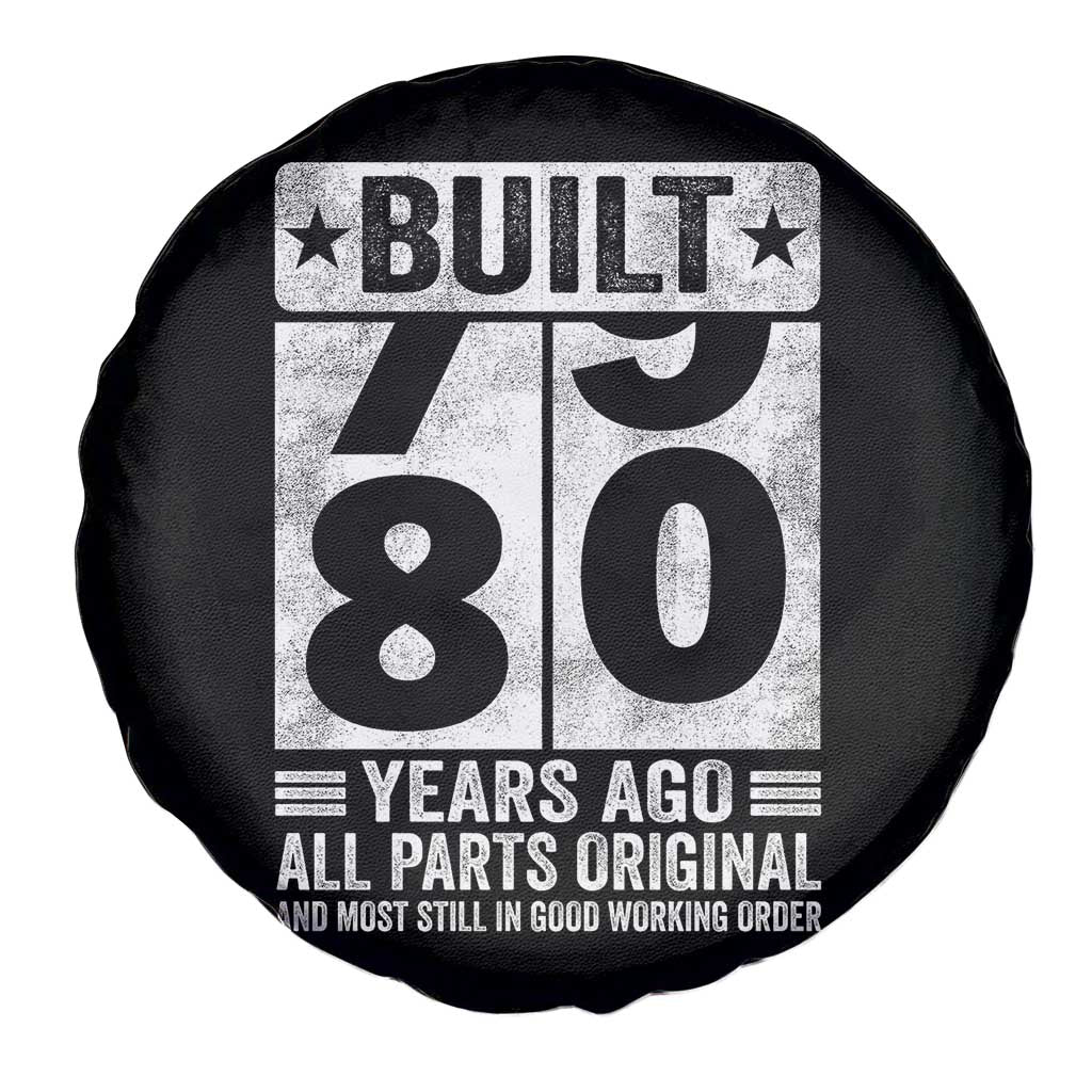 80th Birthday Spare Tire Cover Built 80 Years Ago All Parts Original Gifts