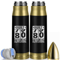 80th Birthday Bullet Tumbler Built 80 Years Ago All Parts Original Gifts