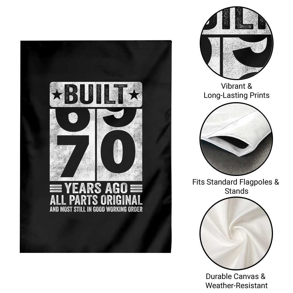 70th Birthday Garden Flag Built 70 Years Ago All Parts Original Gifts
