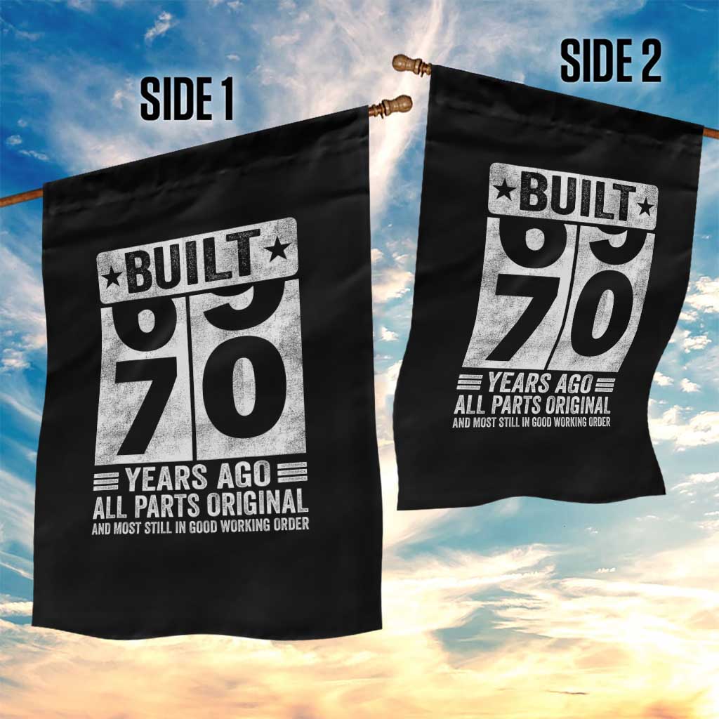 70th Birthday Garden Flag Built 70 Years Ago All Parts Original Gifts