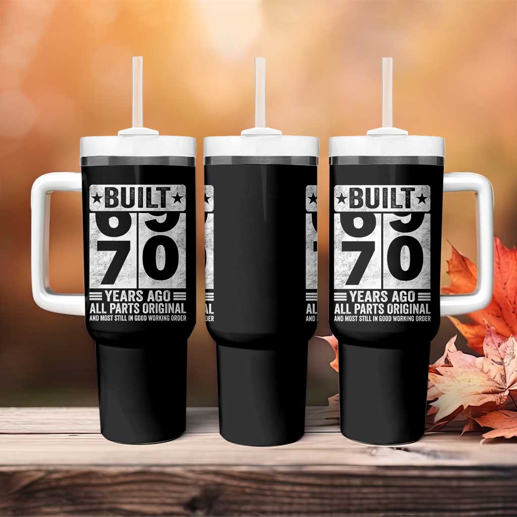 70th Birthday Tumbler With Handle Built 70 Years Ago All Parts Original Gifts