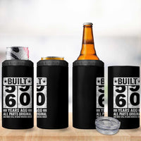 60th Birthday 4 in 1 Can Cooler Tumbler Built 60 Years Ago All Parts Original Gifts