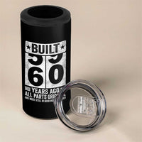 60th Birthday 4 in 1 Can Cooler Tumbler Built 60 Years Ago All Parts Original Gifts