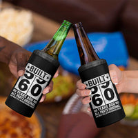60th Birthday 4 in 1 Can Cooler Tumbler Built 60 Years Ago All Parts Original Gifts