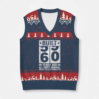 60th Birthday V-Neck Knit Sweater Vest Built 60 Years Ago All Parts Original Gifts