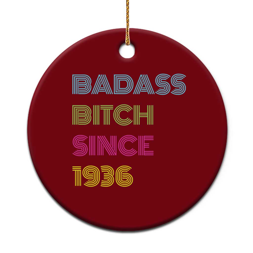 Funny 90th Birthday Ceramic Ornament Retro Vintage Badass Bih Since 1936