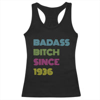 Funny 90th Birthday Racerback Tank Top Retro Vintage Badass Bih Since 1936