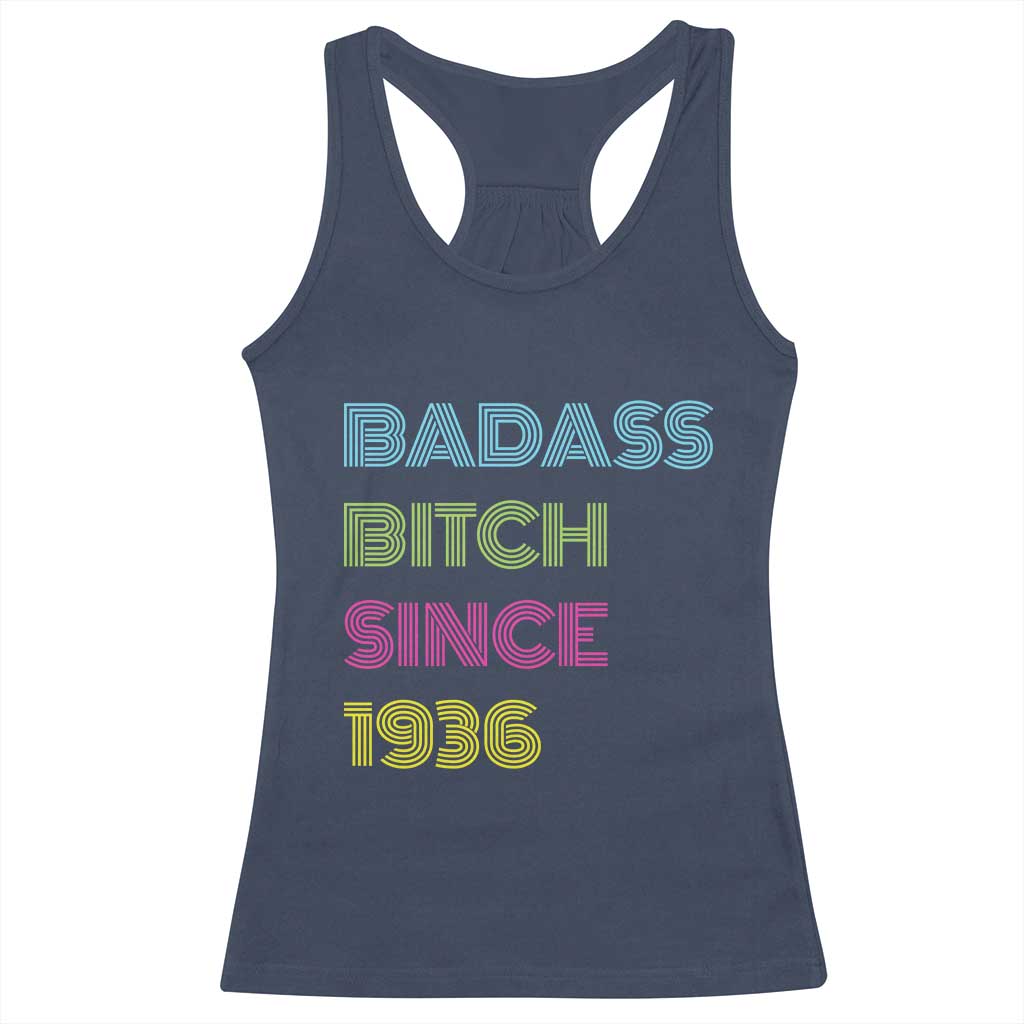 Funny 90th Birthday Racerback Tank Top Retro Vintage Badass Bih Since 1936