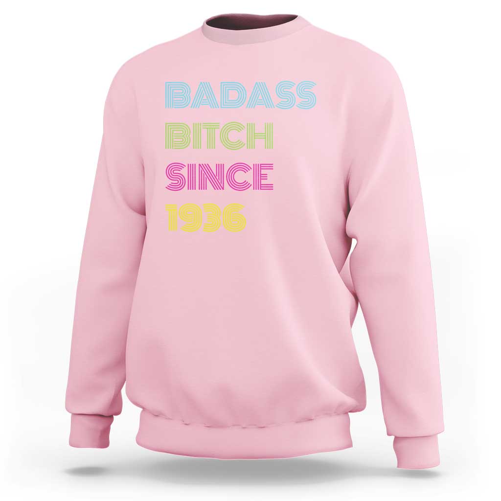 Funny 90th Birthday Sweatshirt Retro Vintage Badass Bih Since 1936