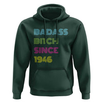 Funny 80th Birthday Hoodie Retro Vintage Badass Bih Since 1946