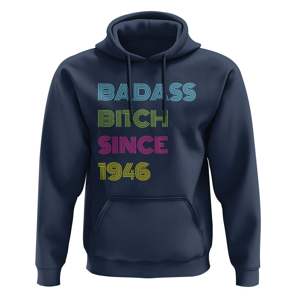 Funny 80th Birthday Hoodie Retro Vintage Badass Bih Since 1946
