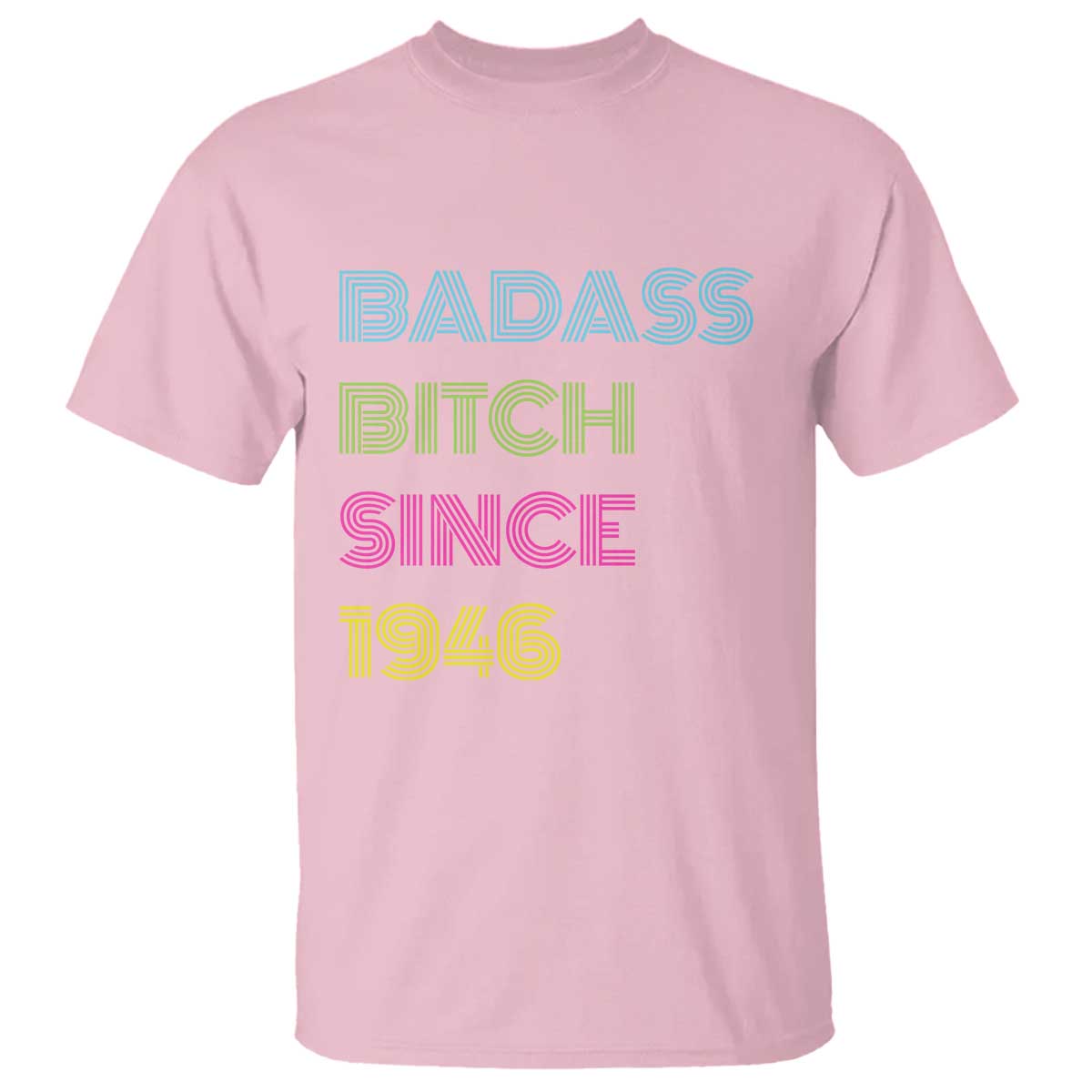 Funny 80th Birthday T Shirt Retro Vintage Badass Bih Since 1946