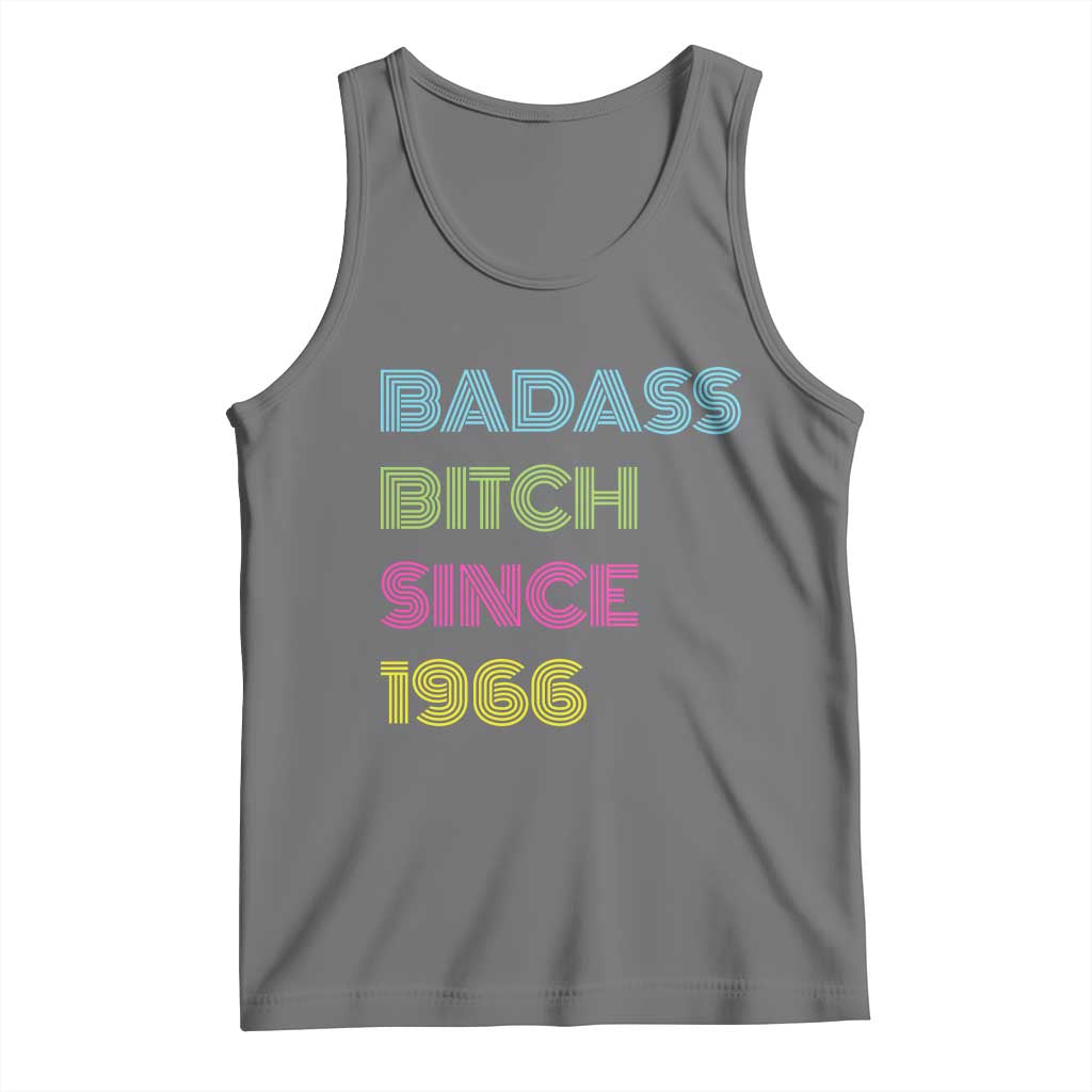 Funny 60th Birthday Tank Top Retro Vintage Badass Bih Since 1966