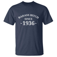 Funny 90th Birthday T Shirt Badass Bih Since 1936