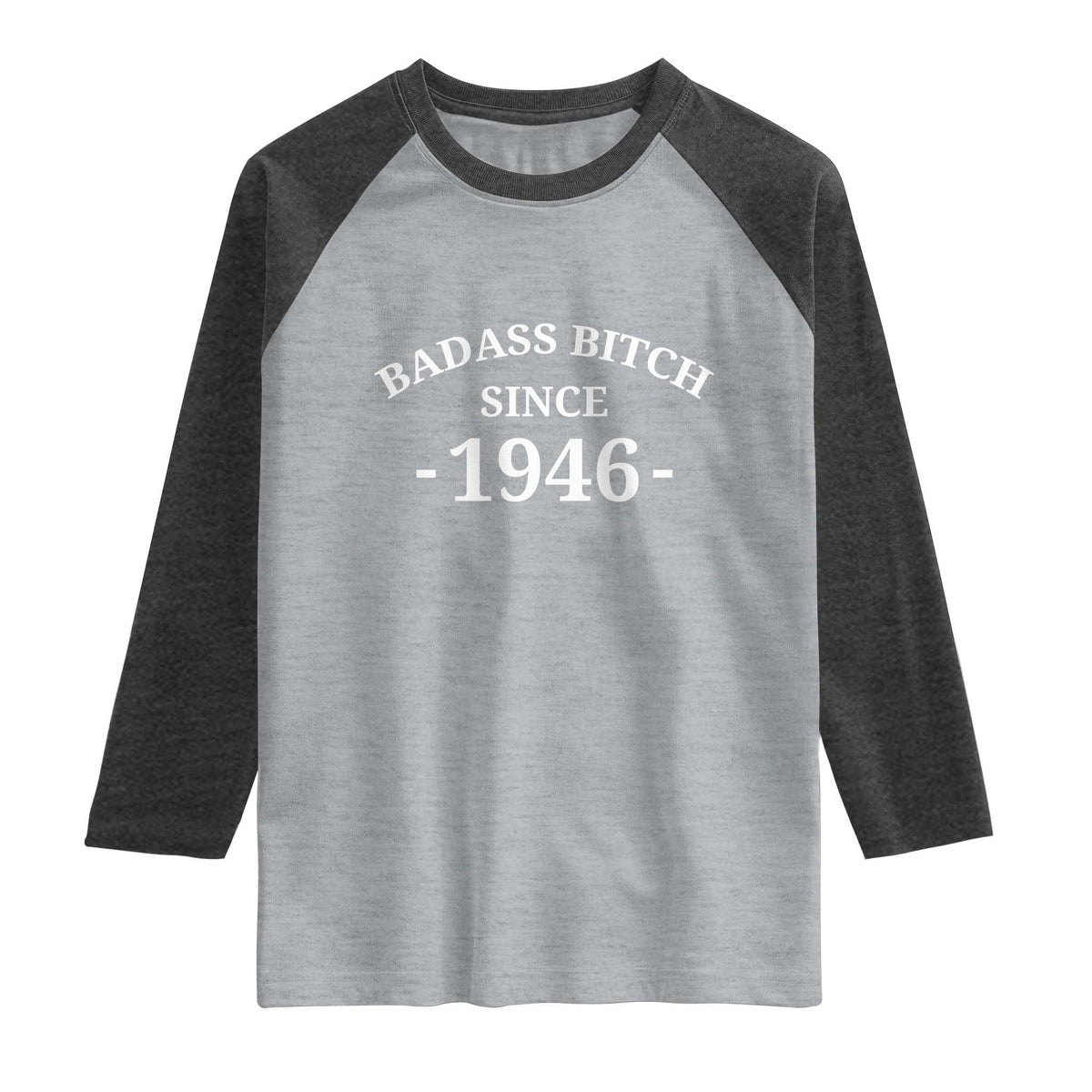 Funny 80th Birthday Raglan Shirt Badass Bih Since 1946