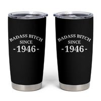 Funny 80th Birthday Tumbler Cup Badass Bih Since 1946