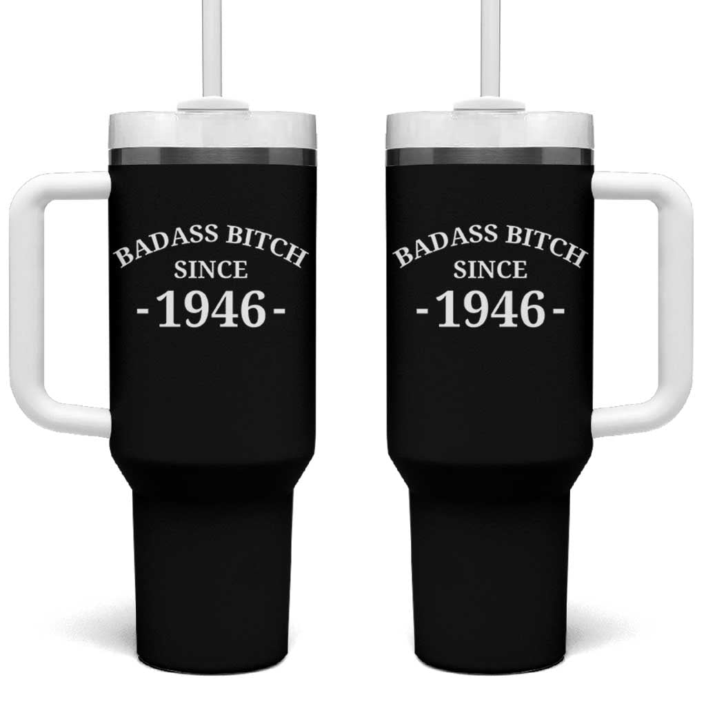 Funny 80th Birthday Tumbler With Handle Badass Bih Since 1946