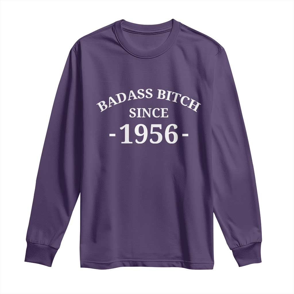 Funny 70th Birthday Long Sleeve Shirt Badass Bih Since 1956