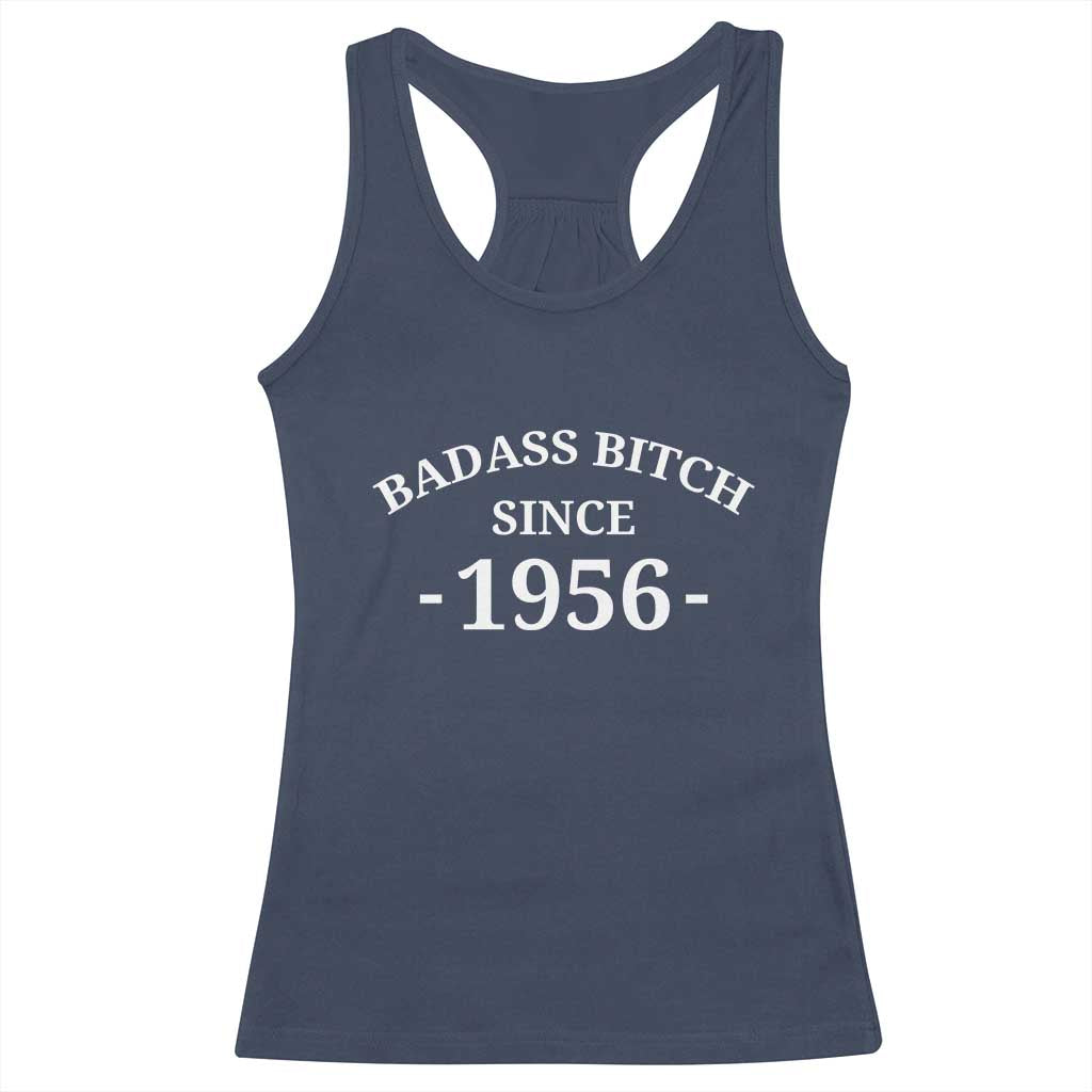 Funny 70th Birthday Racerback Tank Top Badass Bih Since 1956