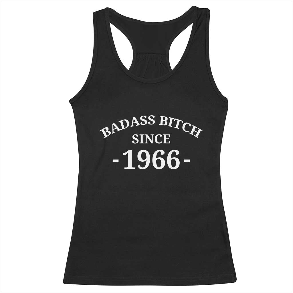 Funny 60th Birthday Racerback Tank Top Badass Bih Since 1966
