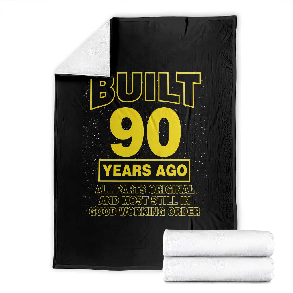Funny 90th Birthday Throw Blanket Galaxy Built 90 Years Ago Parts Original