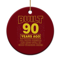 Funny 90th Birthday Ceramic Ornament Galaxy Built 90 Years Ago Parts Original