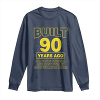Funny 90th Birthday Long Sleeve Shirt Galaxy Built 90 Years Ago Parts Original