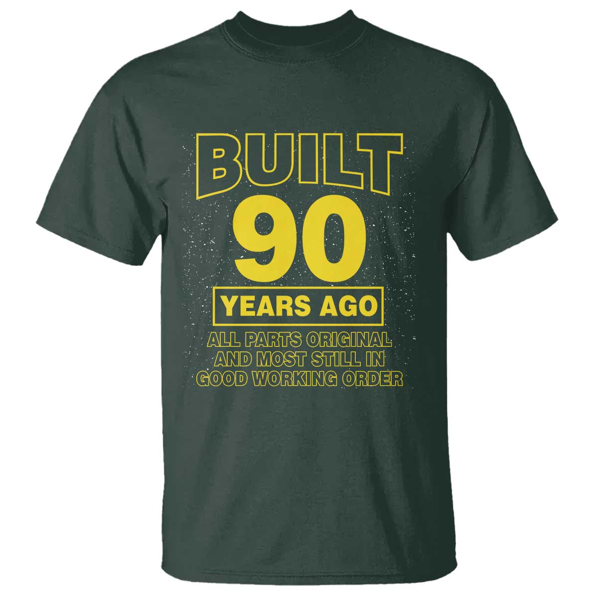 Funny 90th Birthday T Shirt Galaxy Built 90 Years Ago Parts Original