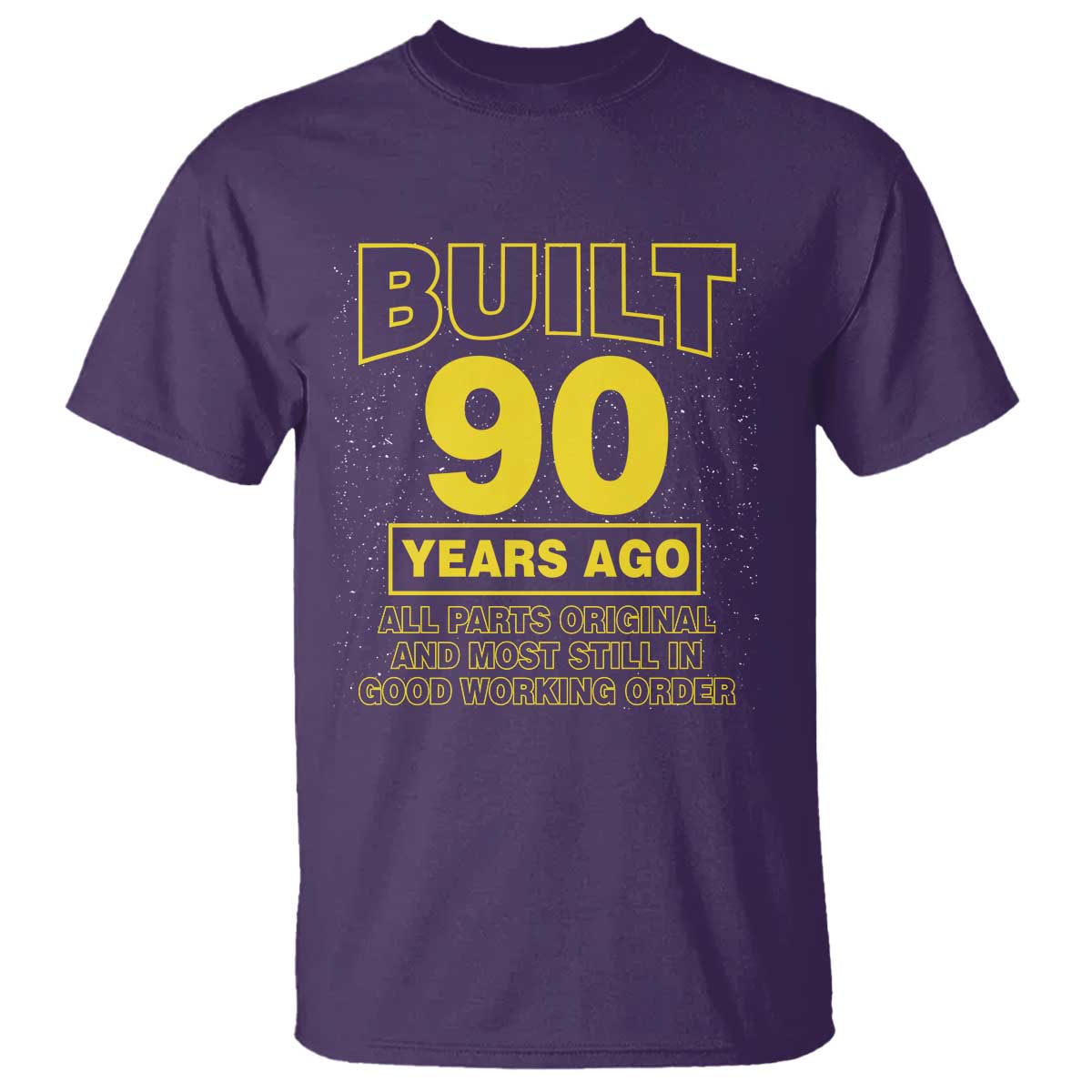 Funny 90th Birthday T Shirt Galaxy Built 90 Years Ago Parts Original