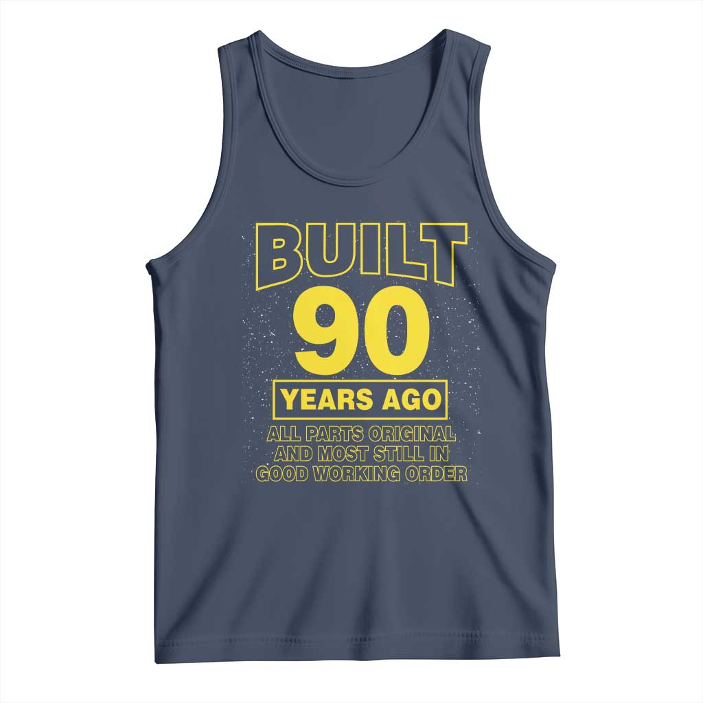 Funny 90th Birthday Tank Top Galaxy Built 90 Years Ago Parts Original