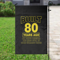Funny 80th Birthday Garden Flag Galaxy Built 80 Years Ago Parts Original