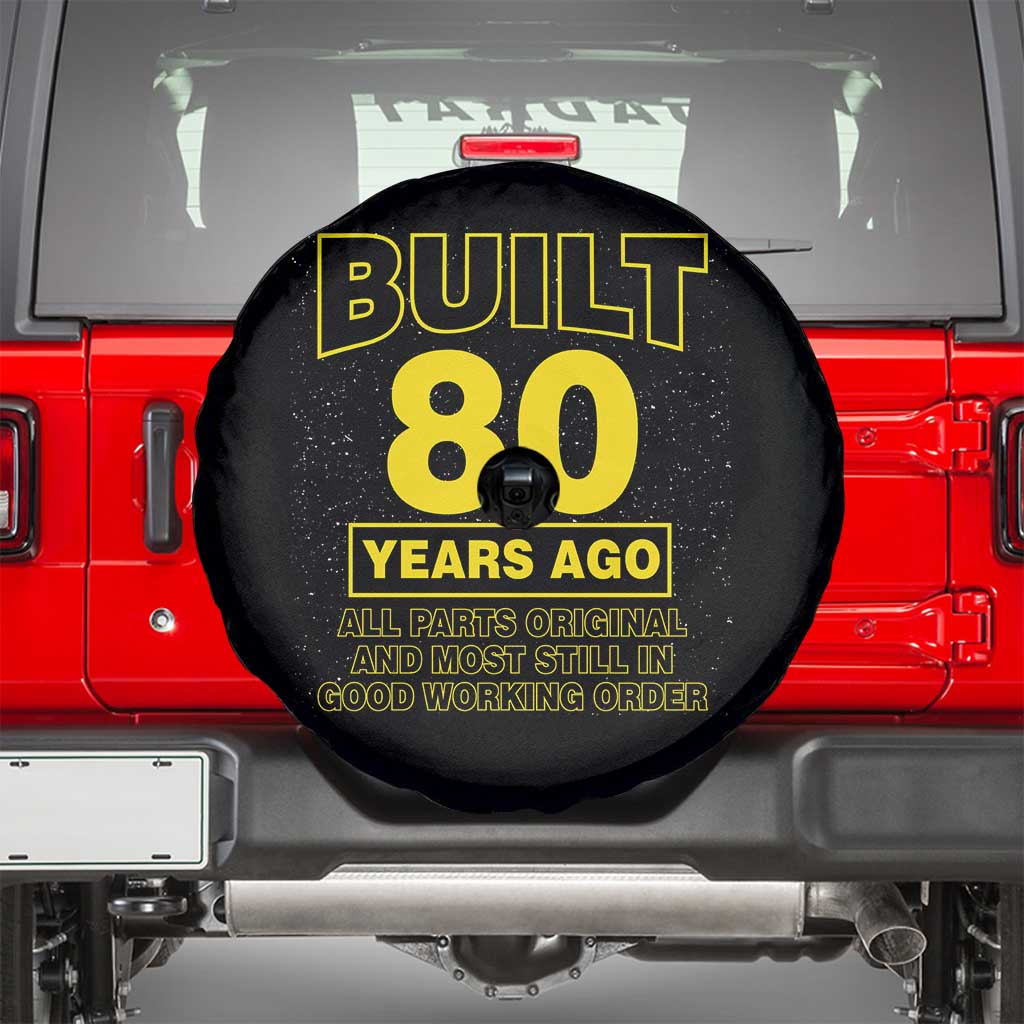 Funny 80th Birthday Spare Tire Cover Galaxy Built 80 Years Ago Parts Original