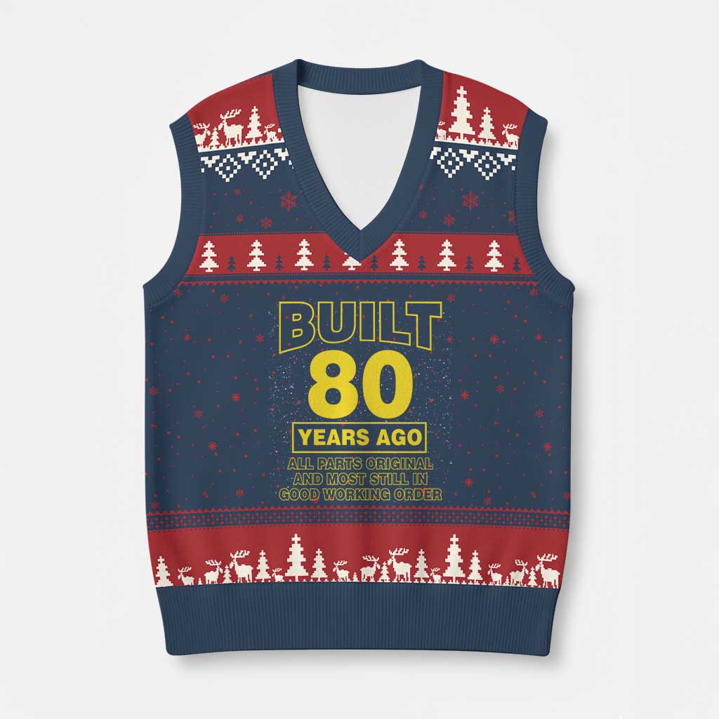 Funny 80th Birthday V-Neck Knit Sweater Vest Galaxy Built 80 Years Ago Parts Original