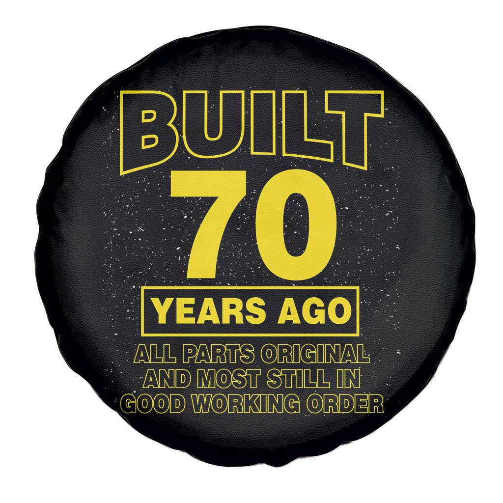 Funny 70th Birthday Spare Tire Cover Galaxy Built 70 Years Ago Parts Original