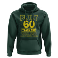 Funny 60th Birthday Hoodie Galaxy Built 60 Years Ago Parts Original