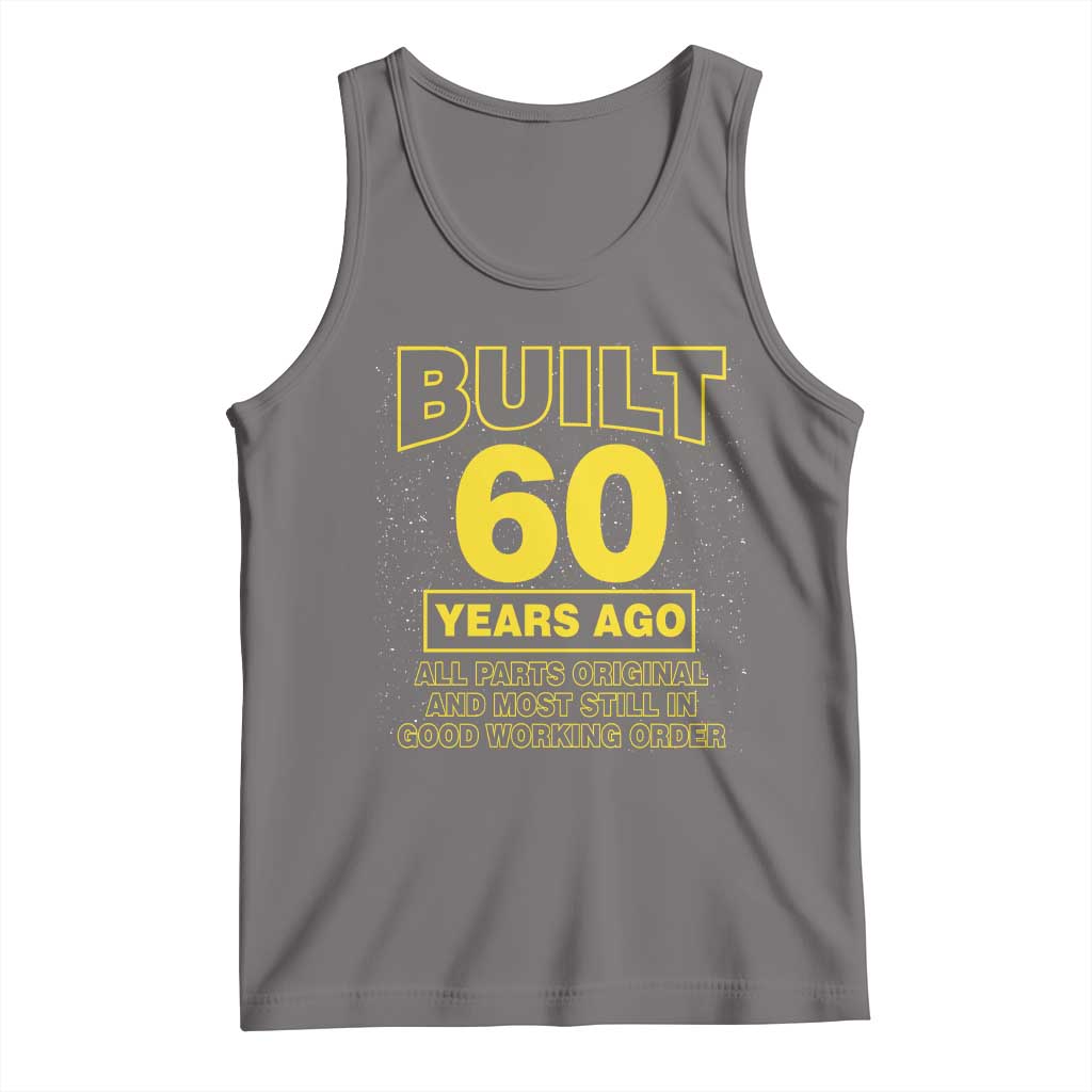 Funny 60th Birthday Tank Top Galaxy Built 60 Years Ago Parts Original