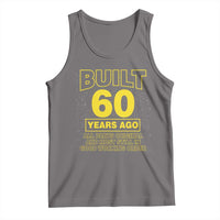 Funny 60th Birthday Tank Top Galaxy Built 60 Years Ago Parts Original