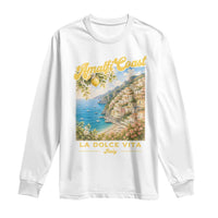 Amalfi Coast La Dolce Vita Italy Long Sleeve Shirt Vintage Summer Amalfi Coast