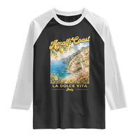 Amalfi Coast La Dolce Vita Italy Raglan Shirt Vintage Summer Amalfi Coast