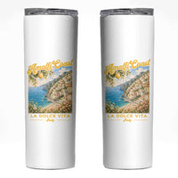Amalfi Coast La Dolce Vita Italy Skinny Tumbler Vintage Summer Amalfi Coast