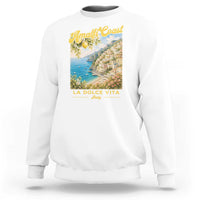 Amalfi Coast La Dolce Vita Italy Sweatshirt Vintage Summer Amalfi Coast