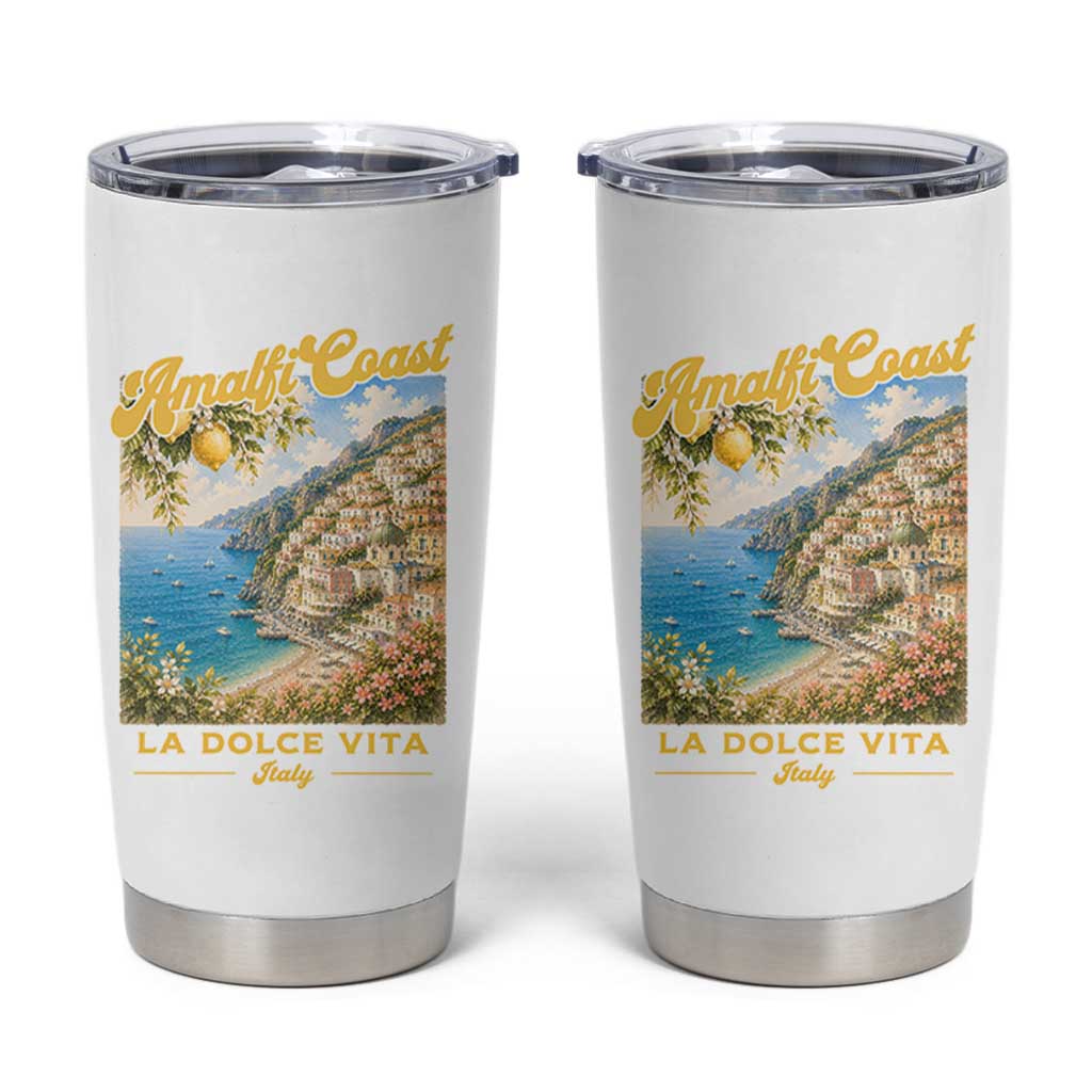 Amalfi Coast La Dolce Vita Italy Tumbler Cup Vintage Summer Amalfi Coast