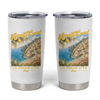 Amalfi Coast La Dolce Vita Italy Tumbler Cup Vintage Summer Amalfi Coast