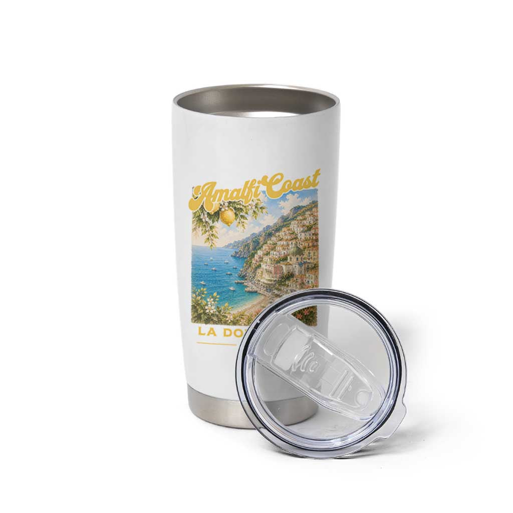 Amalfi Coast La Dolce Vita Italy Tumbler Cup Vintage Summer Amalfi Coast