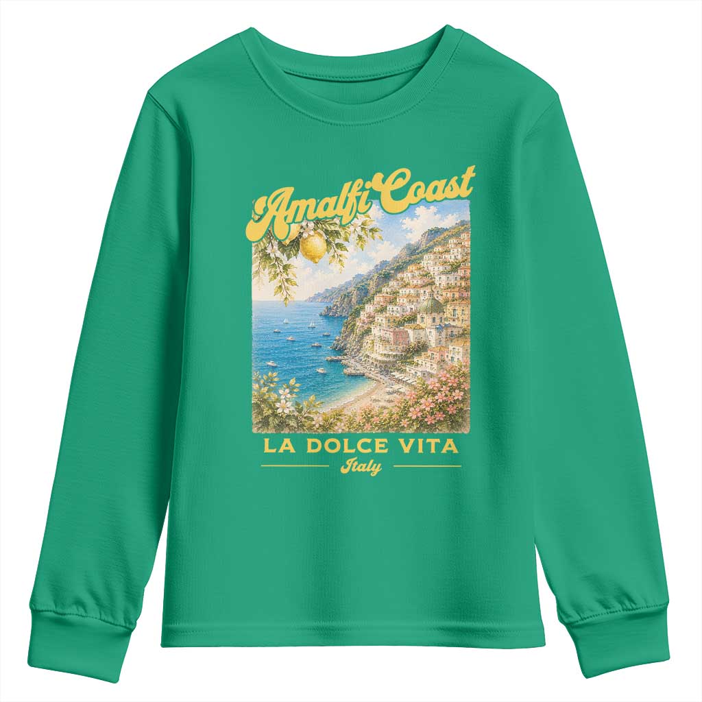Amalfi Coast La Dolce Vita Italy Youth Sweatshirt Vintage Summer Amalfi Coast