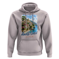 Amalfi Coast Hoodie La Dolce Vita Italy Coastal Village Vintage Mediterranean Paradise