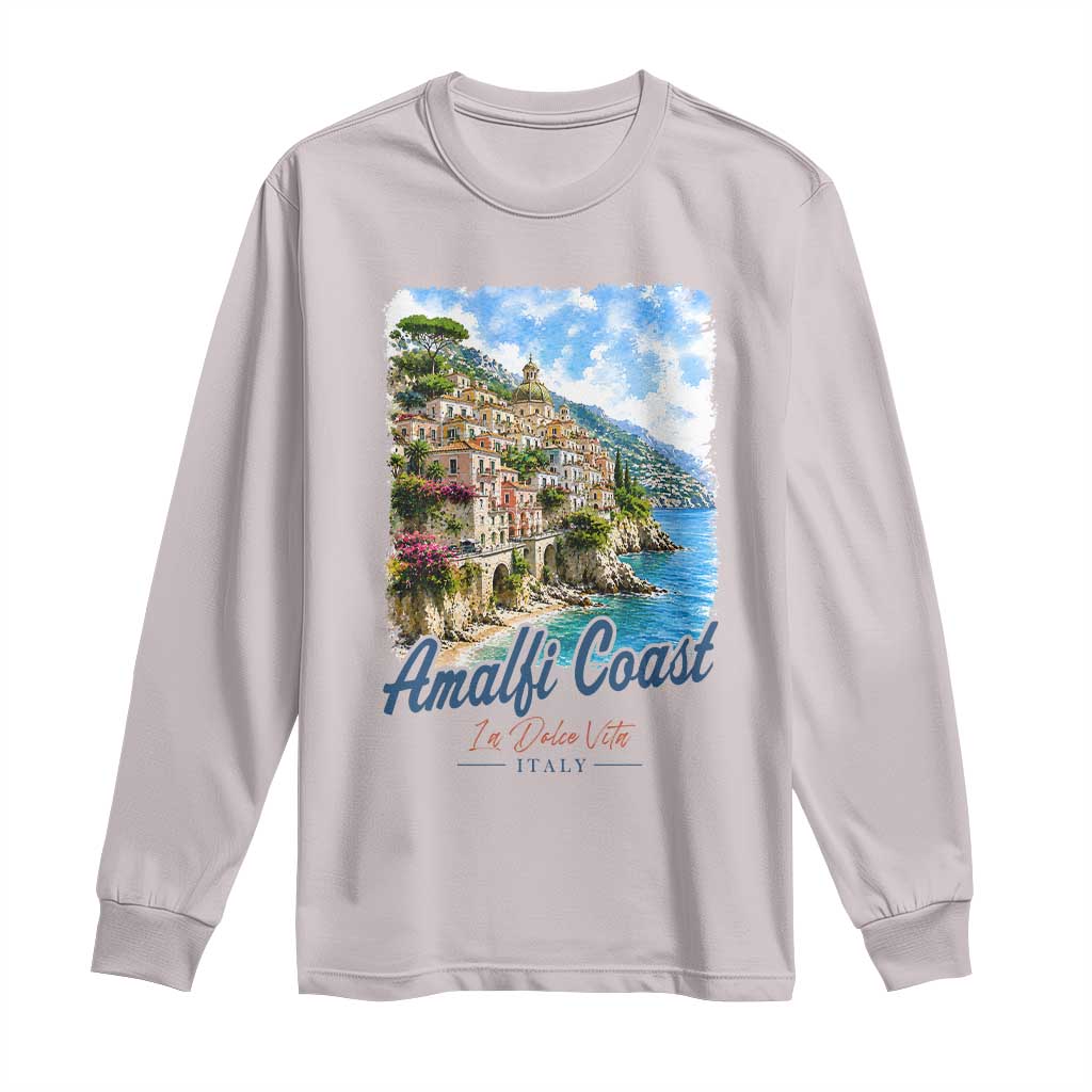 Amalfi Coast Long Sleeve Shirt La Dolce Vita Italy Coastal Village Vintage Mediterranean Paradise