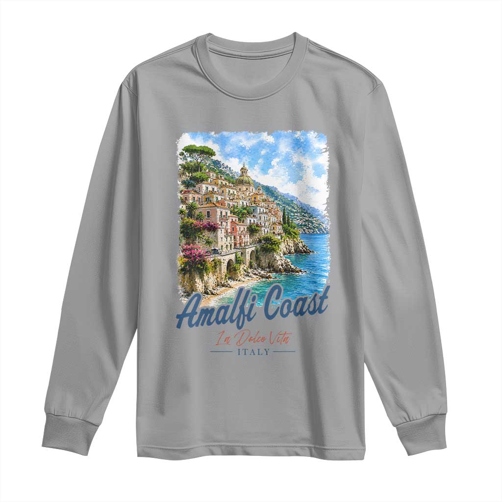 Amalfi Coast Long Sleeve Shirt La Dolce Vita Italy Coastal Village Vintage Mediterranean Paradise