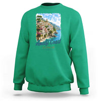 Amalfi Coast Sweatshirt La Dolce Vita Italy Coastal Village Vintage Mediterranean Paradise