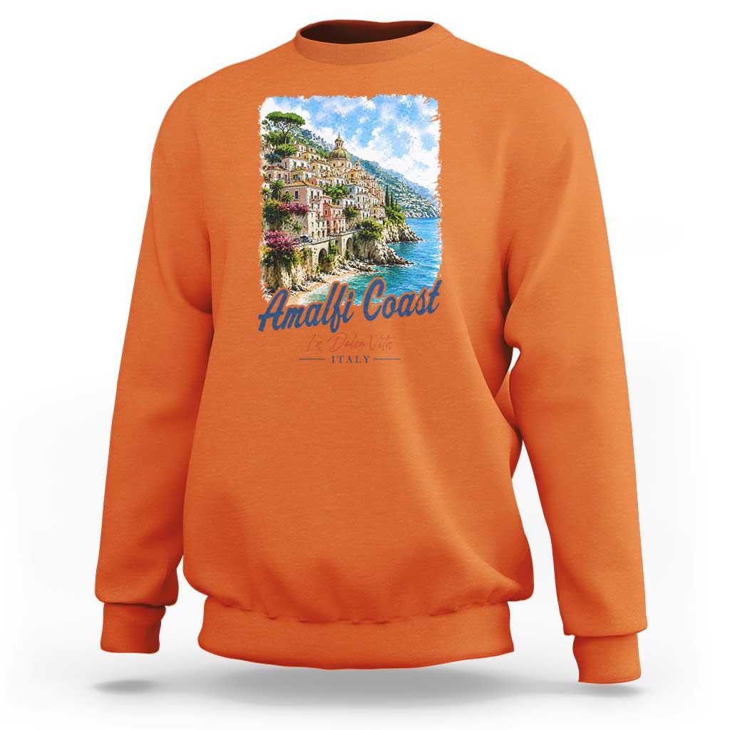 Amalfi Coast Sweatshirt La Dolce Vita Italy Coastal Village Vintage Mediterranean Paradise
